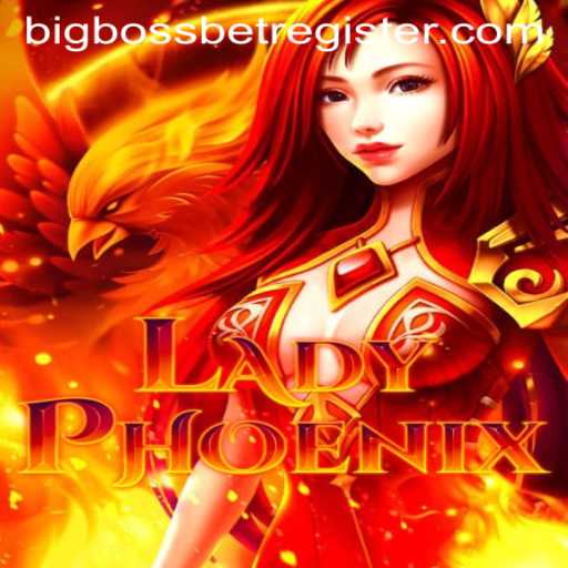 Discover the Exciting World of LadyPhoenix: A BigBossBet Adventure