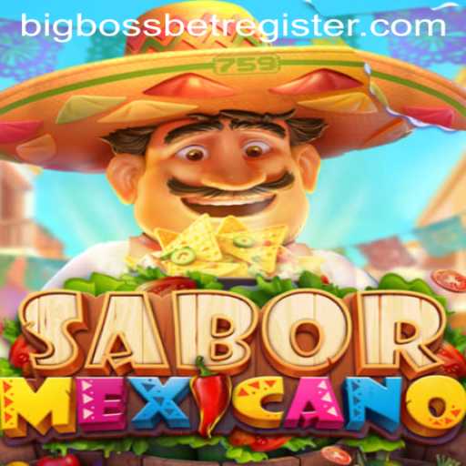 Exploring the Vibrant World of SaborMexicano: A BigBossBet Adventure